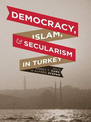 cover image of Democracy, Islam, and Secularism in Turkey